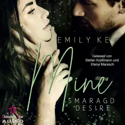 Cover - Emily Key - Mine-Family-Reihe - Band 1 - Mine: Smaragd Desire