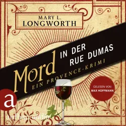 Cover - Mary L. Longworth - Verlaque & Bonnet ermitteln - Band 2 - Mord in der Rue Dumas - Ein Provence-Krimi