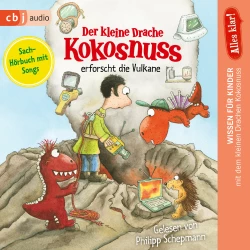 Cover - Ingo Siegner - Drache-Kokosnuss-Sachbuchreihe - Band 11 - Alles klar! Der kleine Drache Kokosnuss erforscht die Vulkane