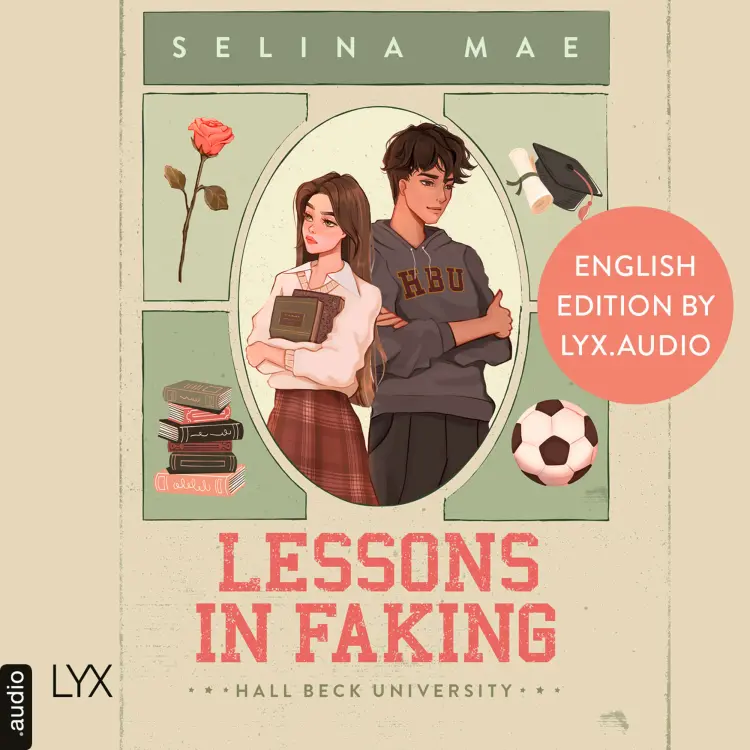 Cover von Selina Mae - Lessons in Faking - Hall Beck University, Part 1 (English Edition)