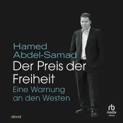 Cover - Hamed Abdel-Samad - Der Preis der Freiheit - Eine Warnung an den Westen