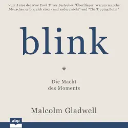 Cover - Malcolm Gladwell - Blink - Die Macht des Moments
