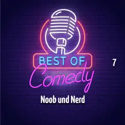 Cover - Diverse Autoren - Best of Comedy: Noob und Nerd 7