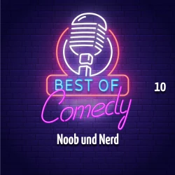 Cover - Diverse Autoren - Best of Comedy: Noob und Nerd 10