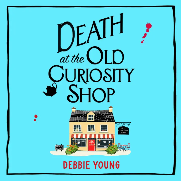 Cover von Debbie Young - Death at the Old Curiosity Shop - The Cotswold Curiosity Shop Mysteries, Book 1