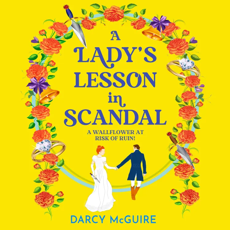 Cover von Darcy McGuire - A Lady's Lesson in Scandal - The Queen's Deadly Damsels, Book 2