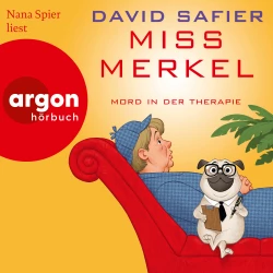 Cover - David Safier - Merkel Krimi - Band 4 - Miss Merkel: Mord in der Therapie