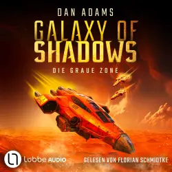 Cover - Dan Adams - Galaxy of Shadows - Teil 1 - Die graue Zone
