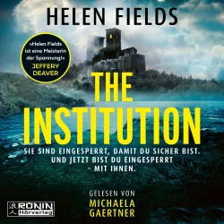 Cover - Helen Fields - The Institution