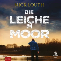 Cover - Nick Louth - D.C.I. Craig Gillard - Band 1 - Die Leiche im Moor