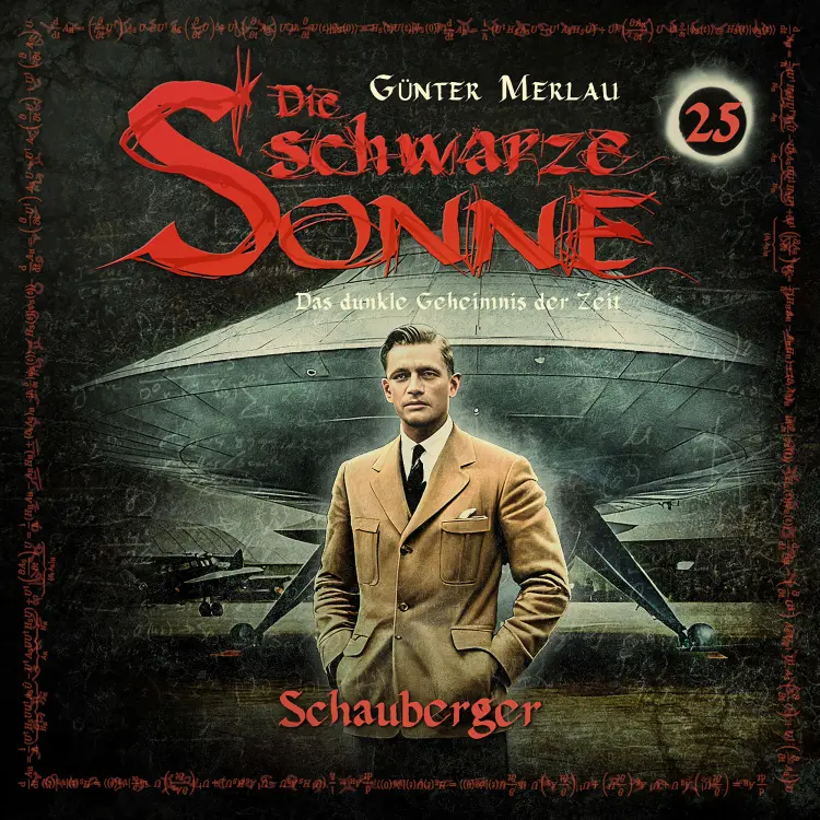 Cover von Die schwarze Sonne - Folge 25 - Schauberger
