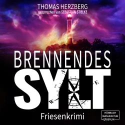 Cover - Thomas Herzberg - Hannah Lambert ermittelt - Band 10 - Brennendes Sylt
