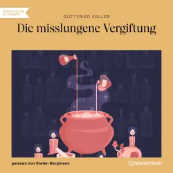 Cover - Gottfried Keller - Die misslungene Vergiftung