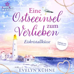 Cover - Evelyn Kühne - Eine Ostseeinsel zum Verlieben - Band 1 - Eiskristallküsse
