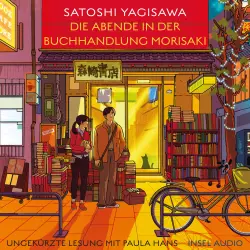 Cover - Satoshi Yagisawa - Bücherliebe in Tokio - Band 2 - Die Abende in der Buchhandlung Morisaki