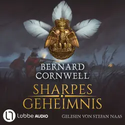 Cover - Bernard Cornwell - Sharpe-Reihe - Teil 17 - Sharpes Geheimnis