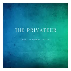 Cover - James Fenimore Cooper - The Privateer