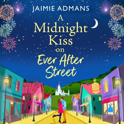 Cover von Jaimie Admans - A Midnight Kiss on Ever After Street - The Ever After Street Series, Book 1