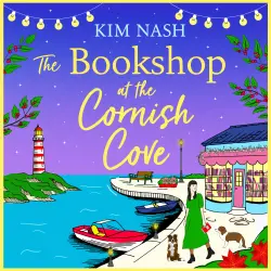 Cover - Kim Nash - The Bookshop at the Cornish Cove - Cornish Cove, Book 4