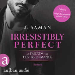 Cover - Julie Saman - Irresistibly Yours - Band 2 - Irresistibly Perfect
