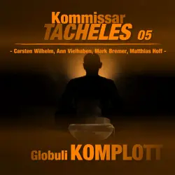 Cover - Kommissar Tacheles - Folge 5 - Globuli Komplott