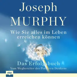 Cover - Joseph Murphy - Das Erfolgsbuch - Wie Sie alles im Leben erreichen können
