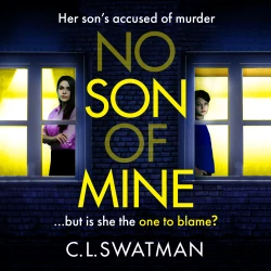 Cover - C.L. Swatman - No Son of Mine