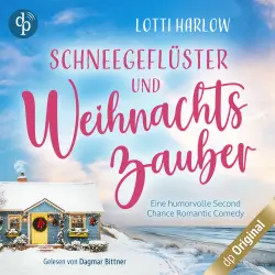 Cover - Lotti Harlow - Ein Cornwall-Liebesroman-Reihe - Eine humorvolle Second Chance Romantic Comedy - Band 1 - Schneegeflüster und Weihnachtszauber