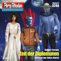 Cover - Robert Corvus - Perry Rhodan - Erstauflage 3289 - Zeit der Diplomaten