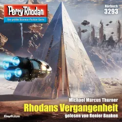Cover - Michael Marcus Thurner - Perry Rhodan - Erstauflage 3293 - Rhodans Vergangenheit