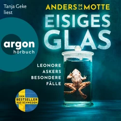 Cover - Anders de la Motte - Leo Asker - Band 2 - Eisiges Glas - Leonore Askers besondere Fälle