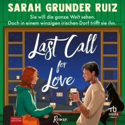 Cover - Sarah Grunder Ruiz - Last Call for Love - Roman