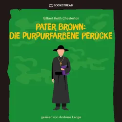 Cover - Gilbert Keith Chesterton - Pater Brown: Die purpurfarbene Perücke