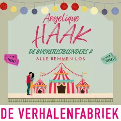 Cover - Angelique Haak - De Bucketlistblunders - Alle remmen los - Deel 2 - De Bucketlistblunders 2