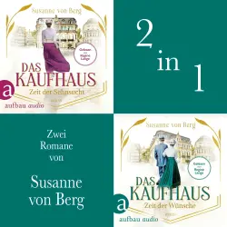 Cover - Susanne von Berg - Das Kaufhaus - Zeit der Sehnsucht & Zeit der Wünsche