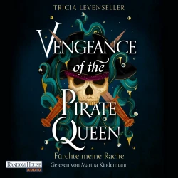 Cover - Tricia Levenseller - Pirate-Queen-Saga - Band 3 - Vengeance of the Pirate Queen - Fürchte meine Rache