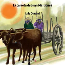 Cover - Luis Durand - La carreta de Juan Mardones