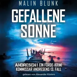 Cover - Malin Blunk - ANDRESEN! - Band 13 - Gefallene Sonne