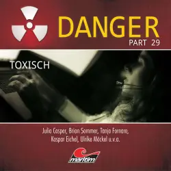 Cover - Danger - Part 29 - Toxisch