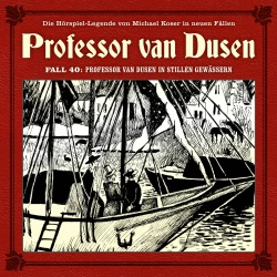Cover - Professor van Dusen - Fall 40 - Professor van Dusen in stillen Gewässern