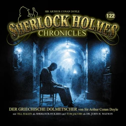 Cover - Sherlock Holmes Chronicles - Folge 122 - Der griechische Dolmetscher
