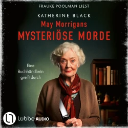 Cover - Katherine Black - May Morrigans mysteriöse Morde - Eine Buchhändlerin greift durch