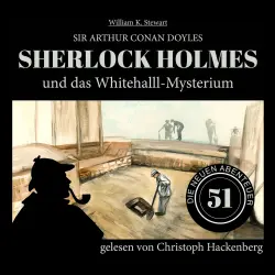 Cover - Sir Arthur Conan Doyle - Die neuen Abenteuer - Folge 51 - Sherlock Holmes und das Whitehall-Mysterium