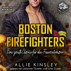Cover - Allie Kinsley - Boston Firefighters - Band 2 - Eine zweite Chance für den Feuerwehrmann