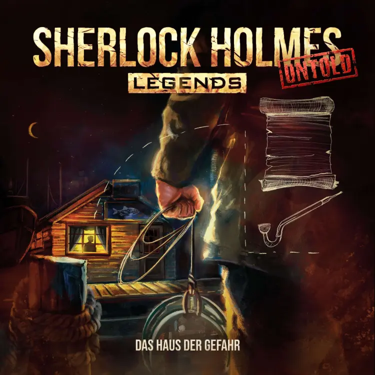 Cover von Sherlock Holmes Legends - Folge 9 - Das Haus der Gefahr