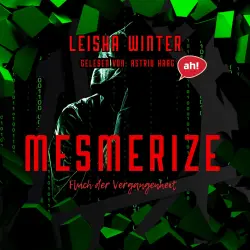 Cover - Leisha Winter - Mesmerize - Fluch der Vergangenheit