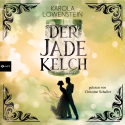 Cover - Karola Löwenstein - Die Nebelstein-Chroniken - Band 2 - Der Jadekelch