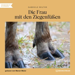 Cover - Gabriele Reuter - Die Frau mit den Ziegenfüßen