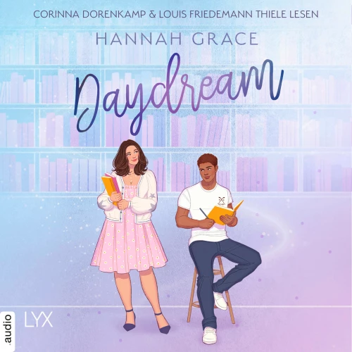 Cover - Hannah Grace - Maple Hills-Reihe - Teil 3 - Daydream