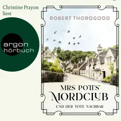 Cover - Robert Thorogood - Mord ist Potts' Hobby - Band 1 - Mrs Potts' Mordclub und der tote Nachbar